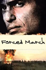 Forced March movie poster