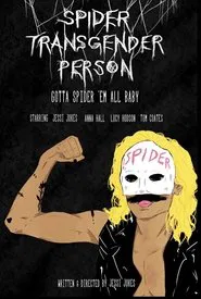Spider Transgender Person movie poster