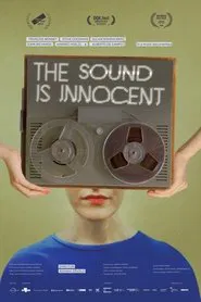 The Sound Is Innocent movie poster