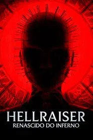 Poster do filme Hellraiser: Renascido do Inferno
