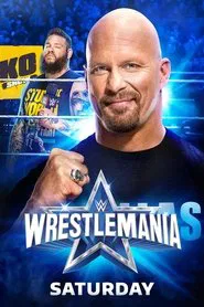 WWE WrestleMania 38: Saturday movie poster