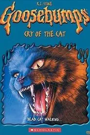 Goosebumps: Cry of the Cat: Part 2 movie poster