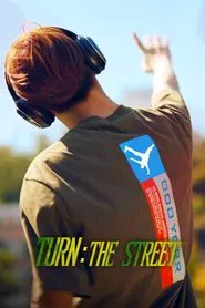 Turn: The Street movie poster