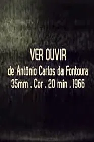 Ver Ouvir movie poster
