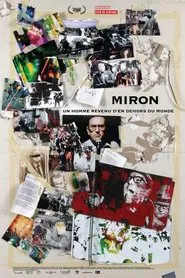 Miron : Un homme revenu d'en dehors du monde movie poster