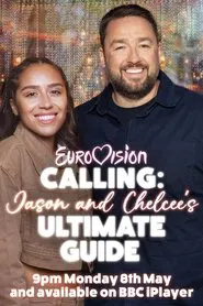 Eurovision Calling: Jason and Chelcee’s Ultimate Guide movie poster