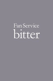 Perfume - Fan Service -bitter- movie poster
