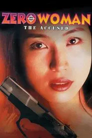 Poster do filme Zero Woman: The Accused