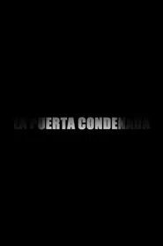 Poster do filme La Puerta Condenada