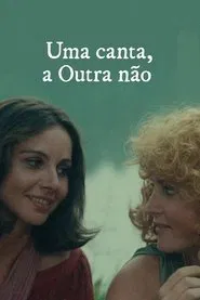 Poster do filme Uma Canta, a Outra Não