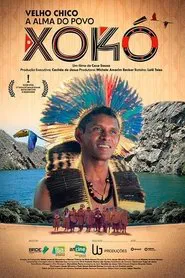 Velho Chico, a Alma do Povo Xokó movie poster