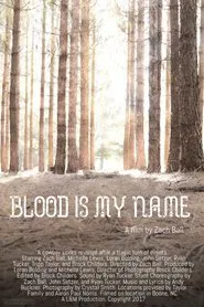 Blood Is My Name movie poster