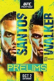 Poster do filme UFC Fight Night 193: Santos vs. Walker - Prelims