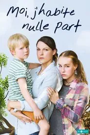 Moi, j'habite nulle part tv show poster