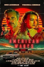 American Wages movie poster