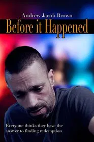 Before it Happened movie poster
