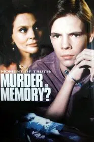 Poster do filme Murder or Memory: A Moment of Truth Movie