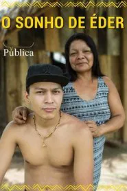 O sonho de Eder movie poster