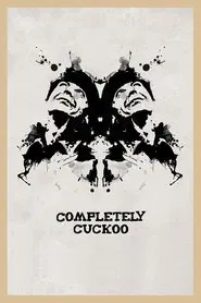 Completely Cuckoo movie poster