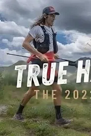 True Hardrocker | The 2022 Hardrock Hundred Endurance Run movie poster