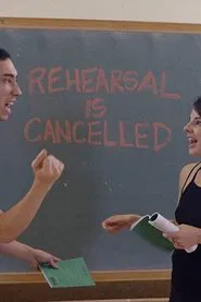 Poster do filme Rehearsal is Cancelled
