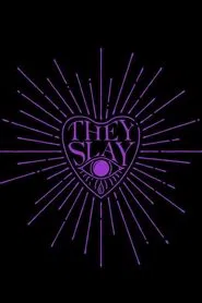 They Slay movie poster