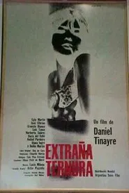 Extraña ternura movie poster