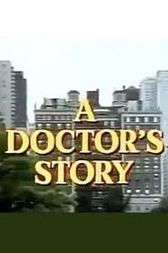 A Doctor's Story movie poster