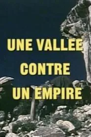 Une vallée contre un empire movie poster