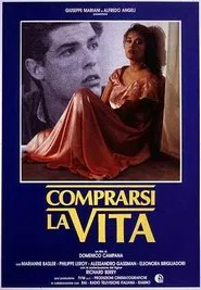 Comprarsi la vita movie poster