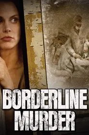 Borderline Murder movie poster