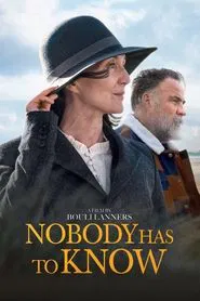 Nobody Has to Know movie poster