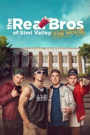 Poster do filme The Real Bros of Simi Valley: The Movie
