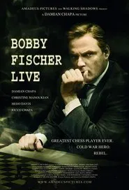 Bobby Fischer Live movie poster