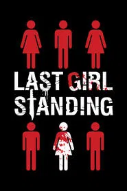 Last Girl Standing movie poster
