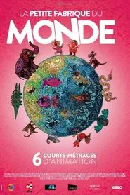 Poster do filme La petite fabrique du monde