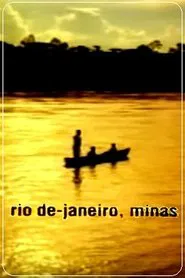 Rio de Janeiro, Minas movie poster