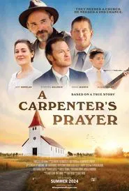 A Carpenter's Prayer movie poster