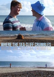 Where the Sea Cliff Crumbles movie poster