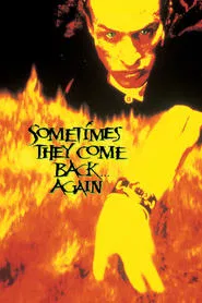 Sometimes They Come Back... Again movie poster