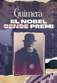 Poster da série Guimerà, el Nobel sense premi