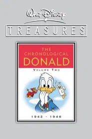 Walt Disney Treasures - The Chronological Donald, Volume Two movie poster
