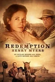 The Redemption of Henry Myers movie poster