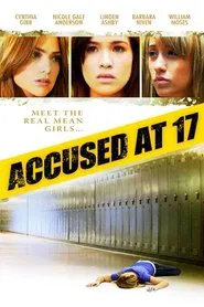 Poster do filme Acusada aos 17