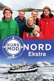Kurs mod nord - ekstra tv show poster