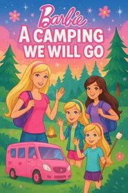 Barbie: A Camping We Will Go movie poster