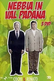 Nebbia in Valpadana tv show poster