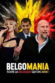 Belgomania, toute la Belgique qu'on aime movie poster