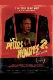 My Deep Dark Fears 2 movie poster