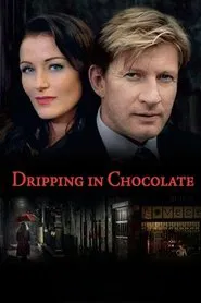 Dripping in Chocolate movie poster